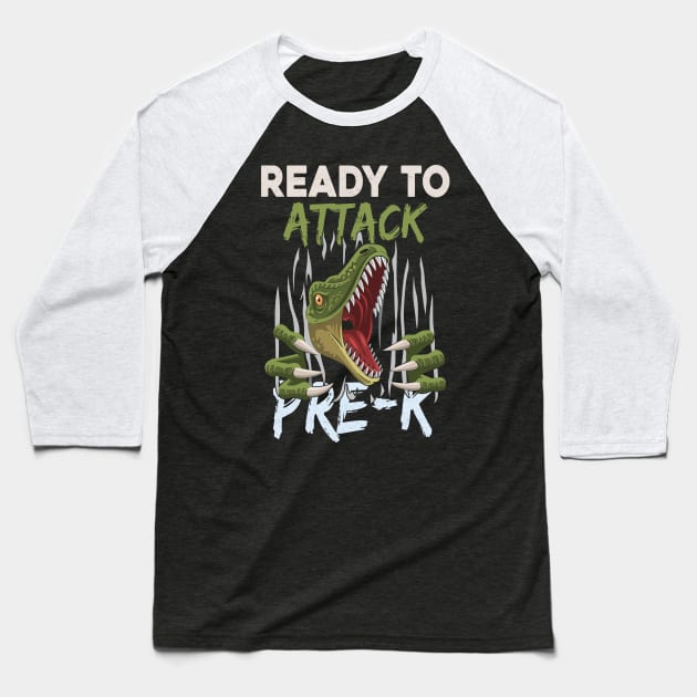 Dinosaur Kids Ready To Attack Pre-K Boys Back To School Baseball T-Shirt by kateeleone97023